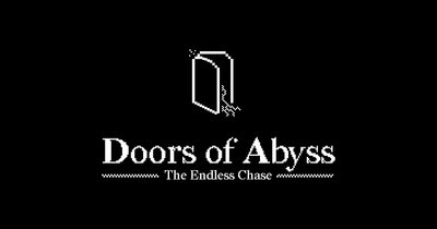 Doors of Abyss: The Endless Chase